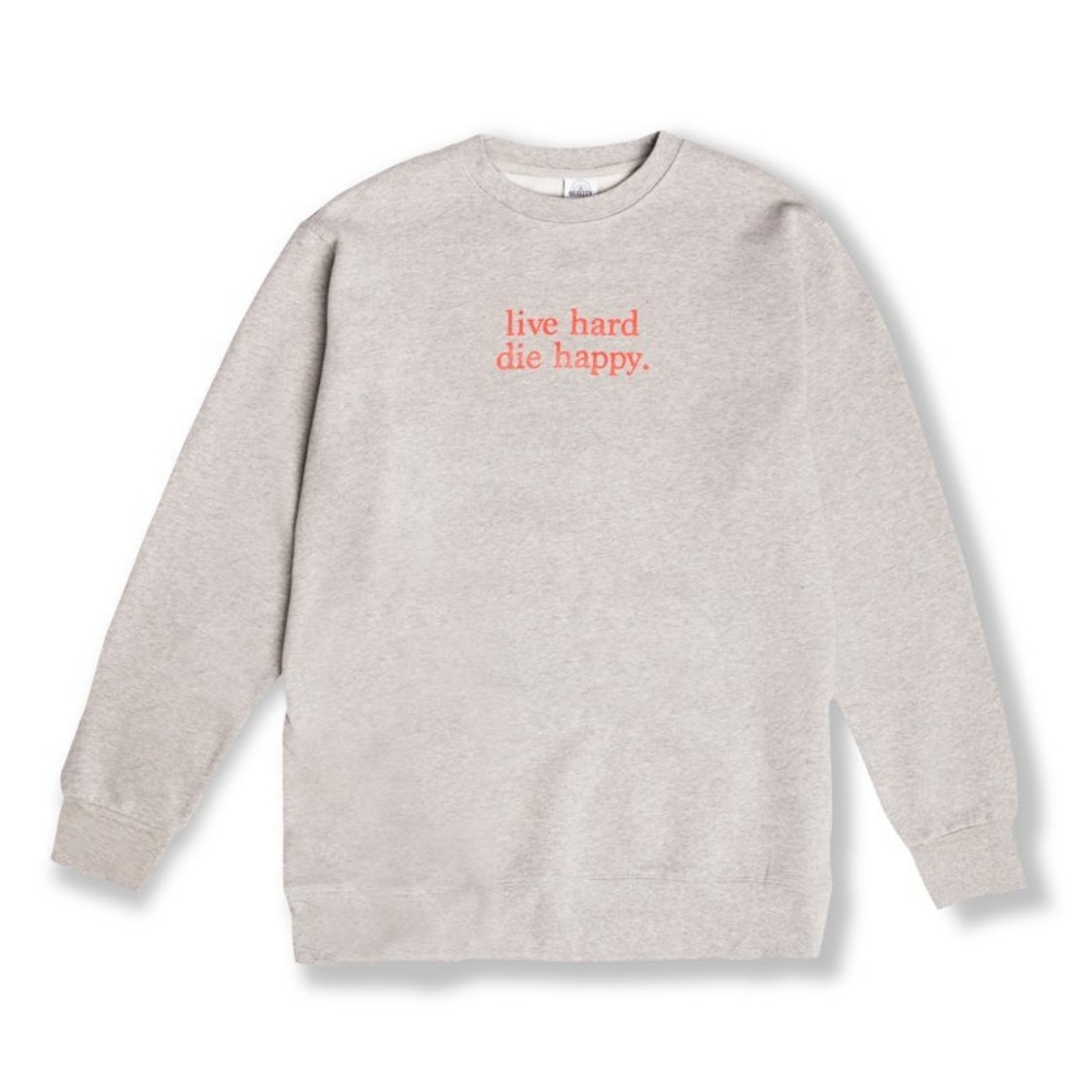 Live Hard Die Happy Sweatshirt Size 2X